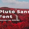 Pluto Sans Font