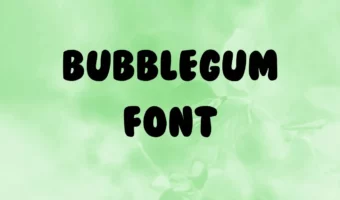 BubbleGum Font