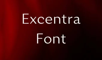 Excentra Font