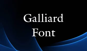 Galliard Font