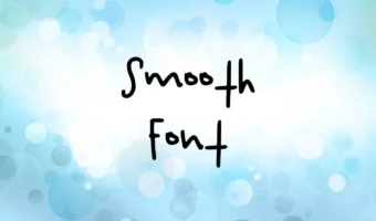 Smooth Font