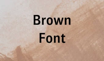 Brown Font