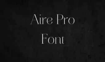 Aire Pro Font