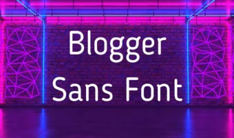 Blogger Sans Font