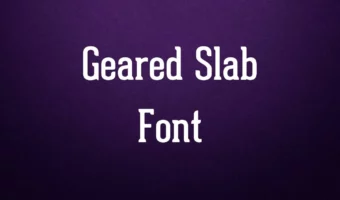 Geared Slab Font