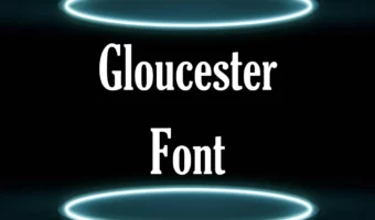 Gloucester Font