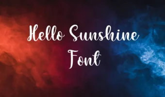 Hello Sunshine Font