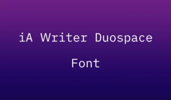 iA Writer Duospace Font