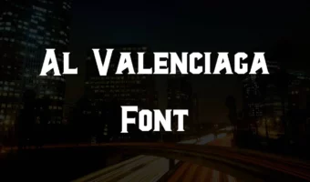 Al Valenciaga Font
