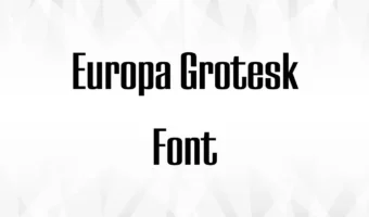 Europa Grotesk Font