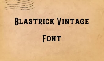 Blastrick Vintage Font