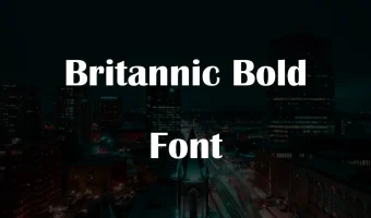 Britannic Bold Font