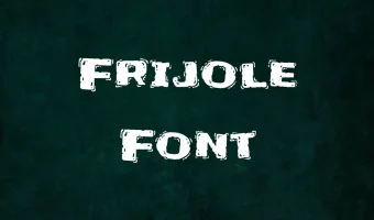 Frijole Font