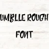 Humblle Rought Font