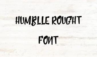 Humblle Rought Font