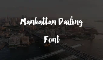 Manhattan Darling Font