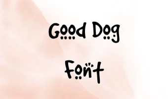 Good Dog Font