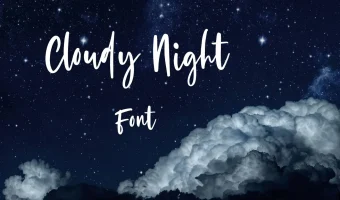 Cloudy Night Font